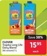Clover Tropika Long Life Dairy Blend (All Variants)-1L Each