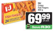 I&J Crispy Fish Fingers-600g Per Pack