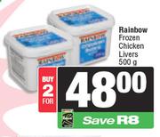 Rainbow Frozen Chicken Livers-For 2 x 500g