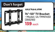 Ultra Link 14"-50" TV Bracket UL-TMN1450