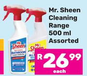 Mr Sheen Cleaning Range Assorted-500ml