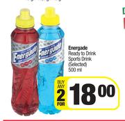 Energade Ready To Drink Sports Drink (Selected)-For Any 2 x 500ml