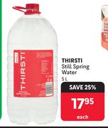 Thirsti Still Spring Water-5L Each