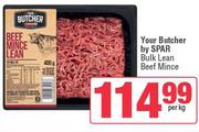 Your Butcher By Spar Bulk Lean Beef Mince-Per Kg