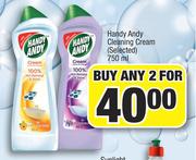 Handy Andy Cleaning Cream (Selected)-For Any 2 x 750ml