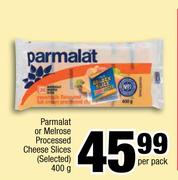 Parmalat Or Melrose Processed Cheese Slices(Selected)-400g Per Pack