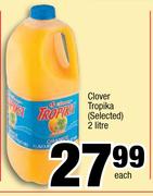 Clover Tropika(Selected)-2Ltr Each