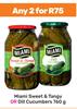 Miami Sweet & Tangy Or Dill Cucumber-For Any 2 x 760g