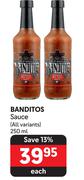 Banditos Sauce (All Variants)-250ml Each