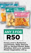 Food Lover's Butternut, Cauliflower, Baby Marrow 500g, Herbed Butter Baby Potatoes 600g-For Any 3