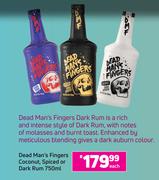 Dead Man's Fingers Coconut, Spiced Or Dark Rum-750ml Each