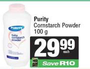 Purity Cornstarch Powder-100g Each