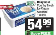 Dairymaid Country Fresh Ice Cream Assorted-1.8Ltr Each