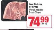Your Butcher By Spar Pork Shoulder Braai Chops-Per Kg