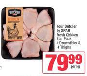 Your Butcher By Spar Fresh Chicken Star Pack 4 Drumsticks & 4 Thighs-Per Kg
