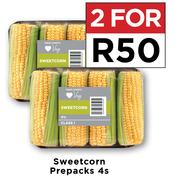 Sweetcorn Prepacks 4's Pack-For 2 Packs