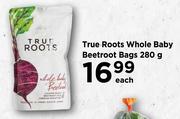True Roots Whole Baby Beetroot Bags-280g Each