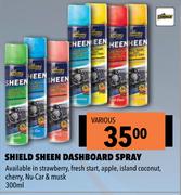 Shield Sheen Dashboard Spray VARIOUS-300ml