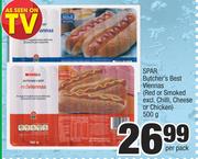 Spar Butcher's Best Viennas Red Or Smoked Excl.Chilli, Cheese Or Chicken-500g Per Pack