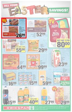 KWIKSPAR EASTERN CAPE : Your One Stop Easter Shop (23 March - 5 April 2021) Valid in Abbotsford, Beacon Isle, Beetlestone, Burt Drive, Butterworth, Cambridge West, Colchester, Dhaysons, East End, page 2