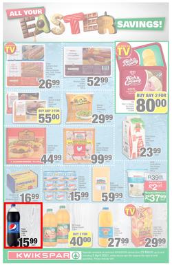 KWIKSPAR EASTERN CAPE : Your One Stop Easter Shop (23 March - 5 April 2021) Valid in Abbotsford, Beacon Isle, Beetlestone, Burt Drive, Butterworth, Cambridge West, Colchester, Dhaysons, East End, page 2
