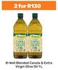 B-Well Blended Canola & Extra Virgin Olive Oil-For 2 x 1L