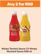 Wimpy Tomato Sauce Or Wimpy Mustard Sauce-For Any 2 x 500ml