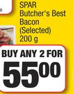 Spar Butcher's Best Bacon (Selected)-For Any 2 x 200g