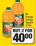 Mr Orange Orange Squash-For 2 x 2Ltr