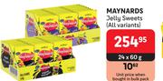 Maynards Jelly Sweets(All Variants)-24 x 60g