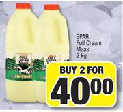 Spar Full Cream Maas-For 2 x 2Kg