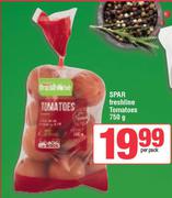 Spar Freshline Tomatoes-750gm Per Pack