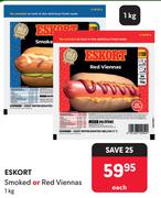 Eskort Smoked Or Red Viennas-1Kg Each