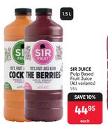Sir Juice Pulp Based Fruit Juice (All Variants)-1.5Ltr Each