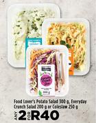 Food Lover's Potato Salad 300g, Everyday Crunch Salad 200g, Coleslaw 250g-For Any 2