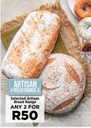 Selected Artisan Bread Range-For Any 2