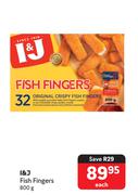 I&J Fish Fingers-800g Each
