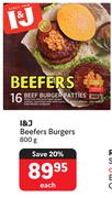 I&J Beefers Burgers-800g Each