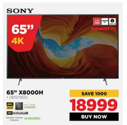 Sony 65" X8000H Android TV