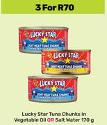 Lucky Star Tuna Chunks In Vegetable Oil Or Salt Water-For 3 x 170g
