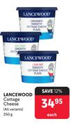 Lancewood Cottage Cheese (All Variants)-250g Each