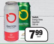 Switch Energy Drink Assorted-500ml Each