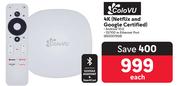 Colo VU 4K (Netflix & Google Certified)