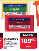 Lancewood Cheese Gouda, Cheddar, White Cheddar Or White Gouda-900g Each