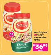 Nola Original Or Tangy Mayonnaise-750g Each