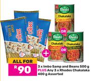 3 x Imbo Samp & Beans 500g Plus 3 x Rhodes Chakalaka 400g-All For