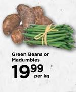 Green Beans Or Madumbles-Per kg
