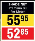 Shade Net (Premium) 80-Per Meter