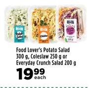 Food Lover's Potato Salad 300g,Coleslaw 250g Or Everyday Crunch Salad 200g-Each