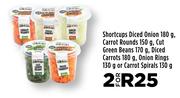 Shortcups Diced Onion 180g,Carrot Rounds 150g,Cut Green Beans 170g,Diced Carrots 180g-For 2